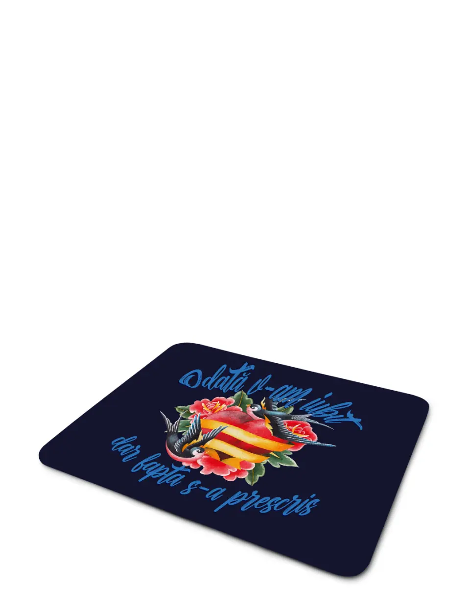 Odata v-am iubit - Mousepad